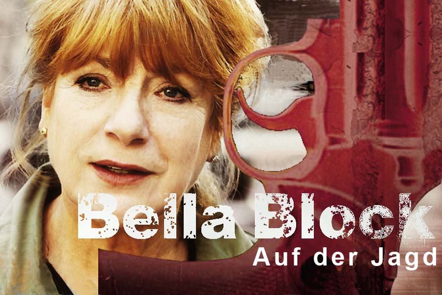 Film: BELLA BLOCK - Auf der Jagd